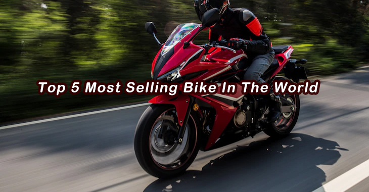 Top 5 Most Selling Bike in World