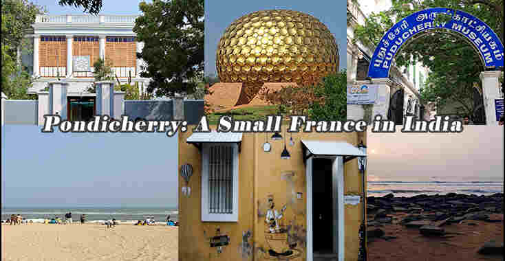 Pondicherry: A Small France in India