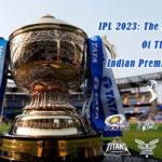 IPL 2023: The 16th season of the Indian Premier League