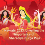 Navratri 2023: Unveiling the importance of Sharadiya Durga Puja