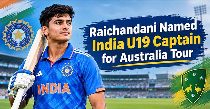 Raichandani on India U19 Captaincy for Australia Tour